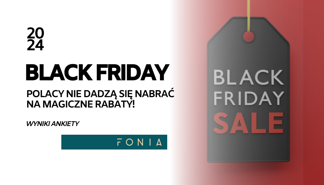 Black Friday, czyli dzień największych wyprzedaży, zbliża się wielkimi krokami. Co roku gromadzi tysiące konsumentów, którzy liczą na największe okazje w sklepach. Jednak czy faktycznie warto czekać na ten dzień? Aby odpowiedzieć na to pytanie, Fonia.app przeprowadziła badanie w dniach 15-18 listopada 2024 roku wśród swoich użytkowników. Celem ankiety było poznanie zachowań Polaków związanych z zakupami podczas święta wyprzedaży, w tym wysokości wydatków, wpływu promocji na decyzje zakupowe oraz preferowanych form dokonywania zakupów.