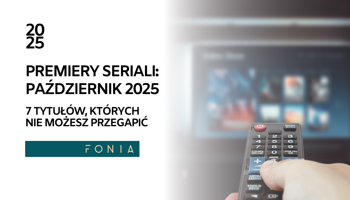 Premiery serialowe październik 2025: 7 tytułów, których nie możesz przegapić