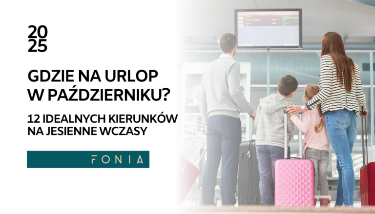 Gdzie jechać na urlop w październiku?