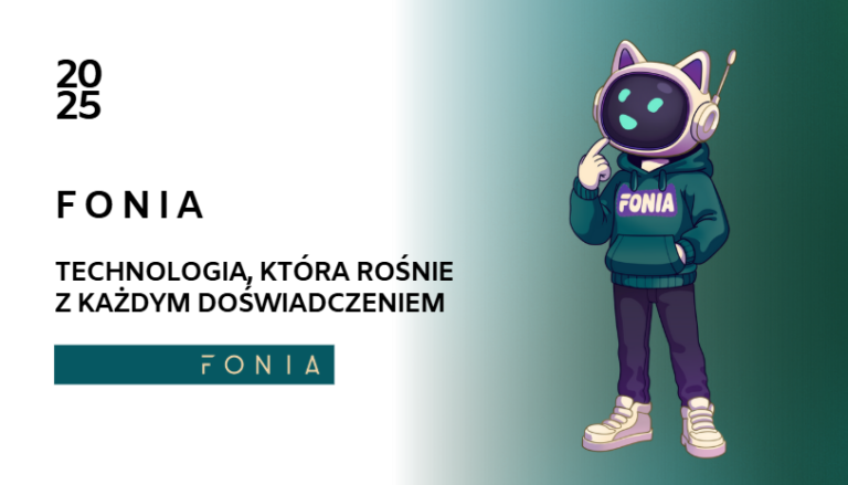 Fonia technologia, która rośnie razem z doświadczeniem