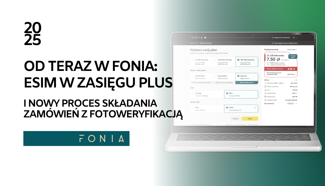 eSIM w plus i nowy proces składania zamówień z fotoweryfikacją