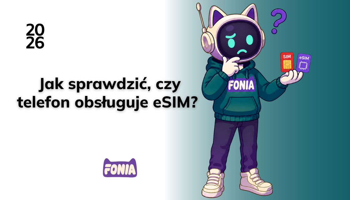 jak sprawdzić czy telefon obsluguje eSIM